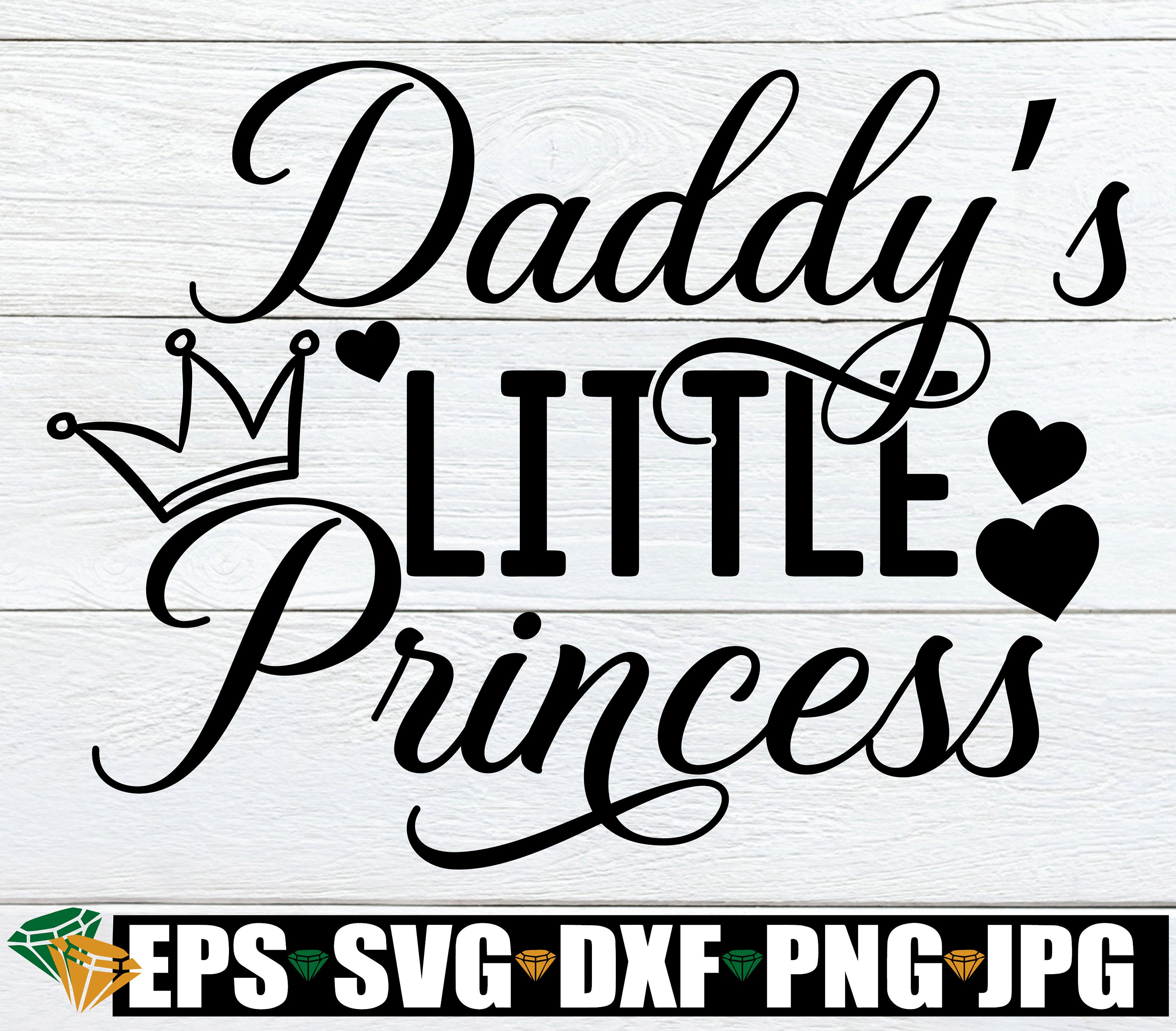Free Free 62 Daddys Little Princess Svg SVG PNG EPS DXF File