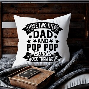 I Have Two Titles Dad And Pop Pop And I Rock Them Both, Father's Day, Pop Pop Father's Day, Grandpa Father's Day, Pop Pop gift svg image 9