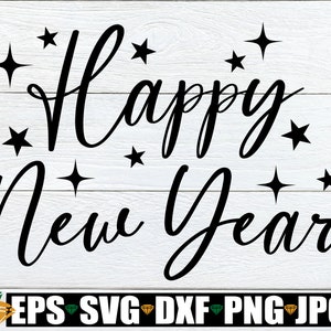 Happy New Year, svg du nouvel an, Happy New Year svg, png du nouvel an, décoration nouvel an, décoration nouvel an, fichier coupé, téléchargement numérique, SVG PNG DXF