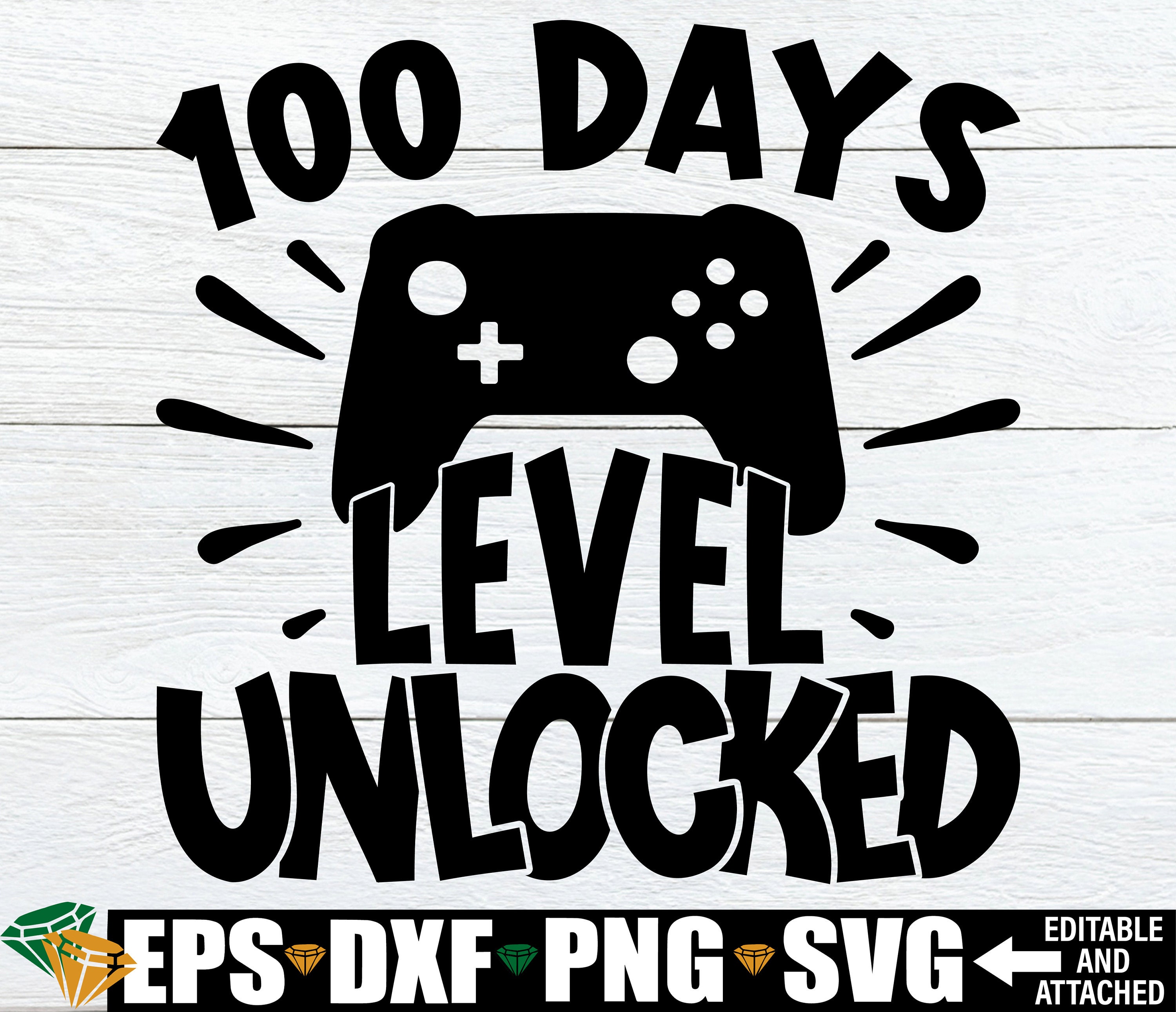 100 Days Level Unlocked, 100th Day Of School, 100 Days Of School svg, Boys 100th Day Of School svg, 100th Day svg, Funny 100 Days Of School