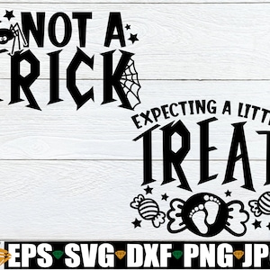 S'attendant à une petite gâterie, pas un truc, faire-part de grossesse Halloween, faire-part de grossesse, Halloween svg, faire-part de bébé Halloween