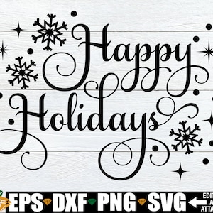 Frohe Feiertage svg, Weihnachtssvg, Feiertags-Drehbuch svg, frohe Feiertage svg, Weihnachtsdekor svg, Weihnachts-Shirt svg, Weihnachtstürschild svg