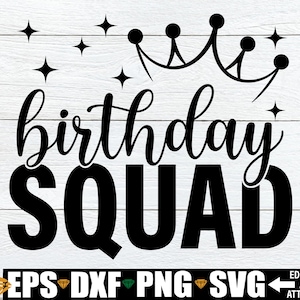 Birthday Squad svg, Geburtstagsparty-Shirt SVG-Schnittdatei, Birthday Squad Shirts zum Aufbügeln PNG, Mädchen-Geburtstagsreise-Shirt svg png, Geburtstagssvg