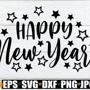 Feliz Ano Novo, Ano Novo svg, Feliz Ano Novo svg, Ano Novo png, Decoração de Ano Novo, Decoração de Ano Novo, Arquivo Cortado, Download Digital, SVG PNG DXF