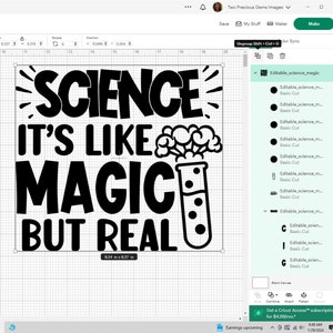 May include: Black and white design for a science-themed graphic. The text reads "Science It's Like Magic But Real". A beaker with bubbles is next to the text.