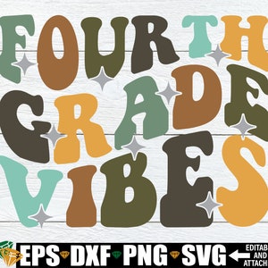 Fourth Grade Vibes, First Day Of Fourth Grade svg, 4th Grade Team svg, 4th Grade Teacher Shirt svg png, Fourth Grade Teacher svg png