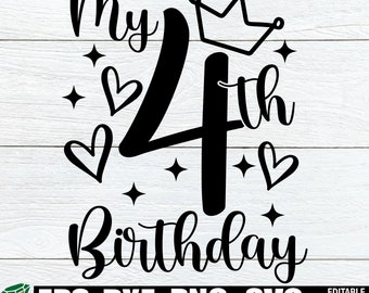 My 4th Birthday, Girls 4th Birthday Shirt SVG, Girls 4th Birthday svg, Girls Fourth Birthday svg, Fourth Birthday Shirt SVG,Digital Download