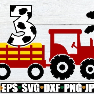 Geburtstags Bauer, Traktor Zieht A 3, Geburtstag Traktor, Bauernhof Geburtstag, Traktor Mit 3, dritter Geburtstag, Kuh Druck 3, Cut File, SVG