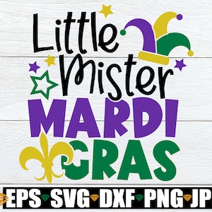 Kleine Mister Mardi Gras, Mardi Gras SVG PNG sublimatie, jongens Mardi Gras SVG, Kids Mardi Gras, schattige Mardi Gras, Mister Mardi Gras SVG