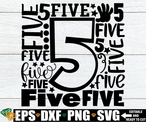 Number 5 svg, 5th Birthday svg, 5th Birthday Boy Shirt svg, 5th Birthday Shirt SVG, Fifth Birthday svg,Number 5 Word Art,Number 5 Typography