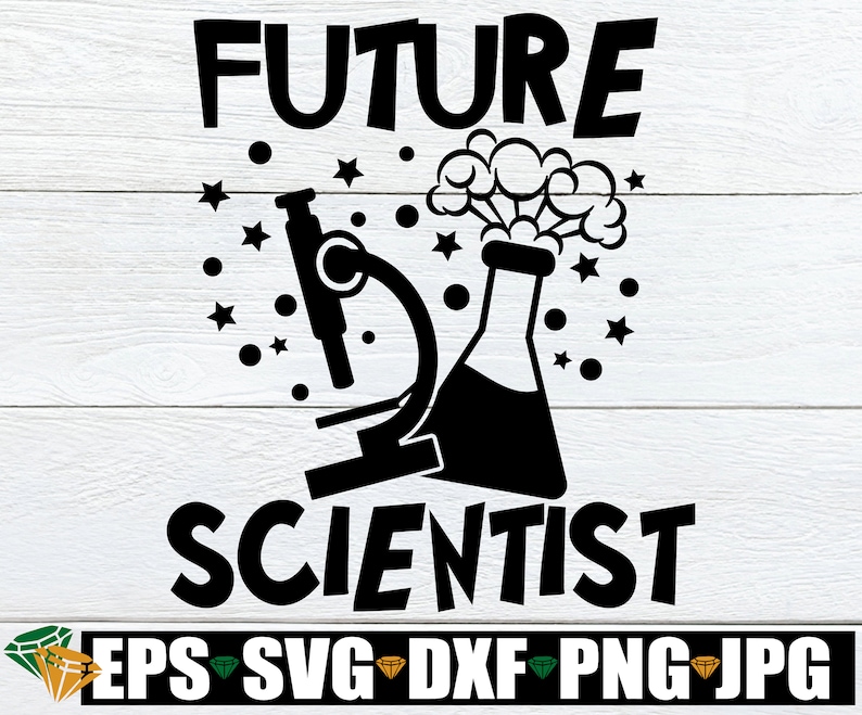 Future Scientist Gift for Science Lover Career Day Svg STEM Etsy