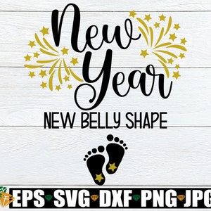 Forme du ventre pour le nouvel an, faire-part de grossesse du nouvel an chemise svg, svg bébé du nouvel an, SVG bébé du nouvel an, faire-part de bébé du nouvel an