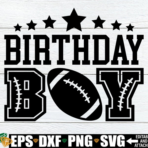 Football Birthday Boy, Football Birthday svg, Football Theme Birthday, Football Birthday Shirt svg, Football 2nd Birthday, Football Birthday