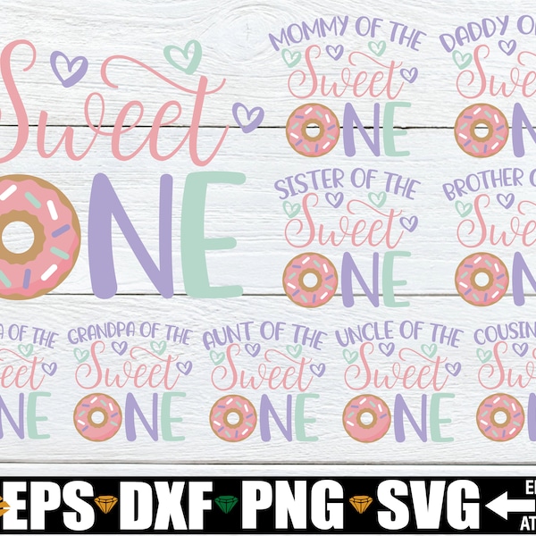 Sweet One Birthday Bundle, Girls 1st Birthday svg, Donut Theme Birthday, Matching Family Birthday, Matching Family Girls 1st Birthday svg