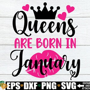 Königinnen werden im Januar geboren, Januar Geburtstag Queen Shirt svg, Birthday Queen Shirt svg, Januar Girl svg, Birthday Queen svg, Birthday svg
