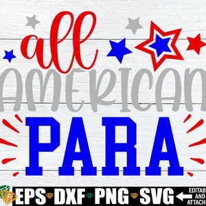 All American Para, 4 de julho Para Shirt SVG, 4 de julho Gift For Para, 4 de julho Para svg, Para svg, 4 de julho svg, Download digital