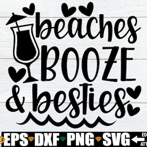 Stranden drank en besties, meisjes strandreis svg, zomer svg, meisjes zomerreis svg, vrienden strandreis shirts SVG PNG DXF, strandvakantie svg