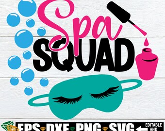 Spa Day Svg Spa Squad Svg Self Care Svg Girls Spa Trip Svg - Etsy Hong Kong