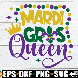 Mardi Gras Queen svg, Mardi Gras SVG, Mardi Gras Cut File, Mardi Gras Sublimation, Cute Mardi Gras svg, Girls Mardi Gras svg, Mardi Gras PNG