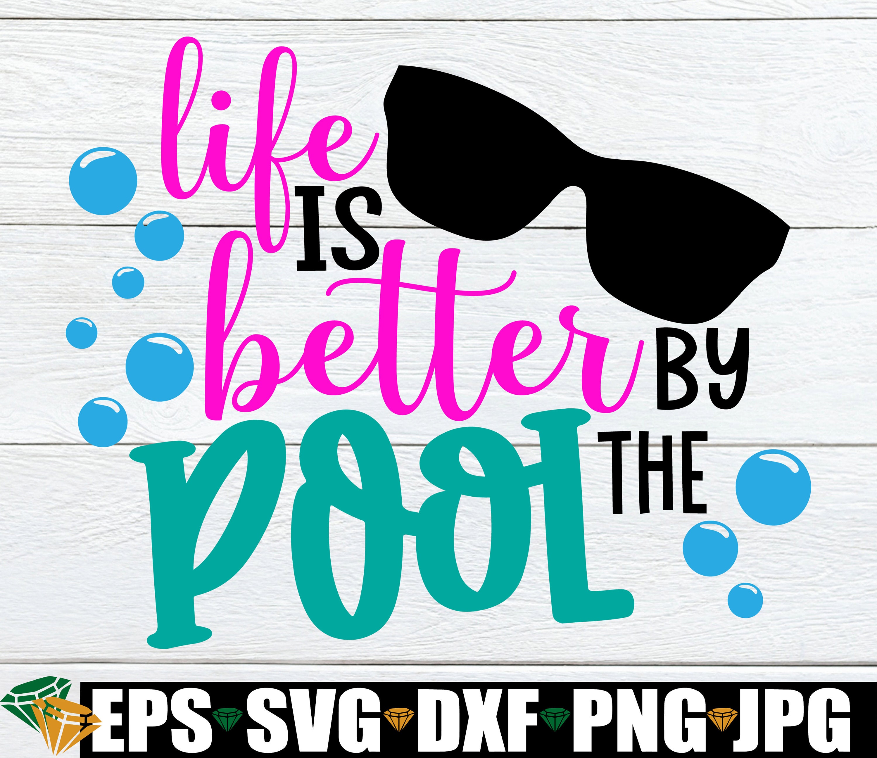 Life is Better by the Pool Summer Svg Beach SVG Pool SVG - Etsy