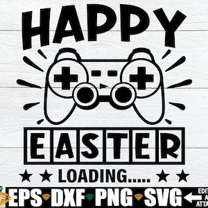 Happy Easter svg, Easter Gamer SVG, Boy Easter Shirt svg Cut File, Kids Easter SVG, Boy Easter svg png, Easter svg, Funny Easter svg png
