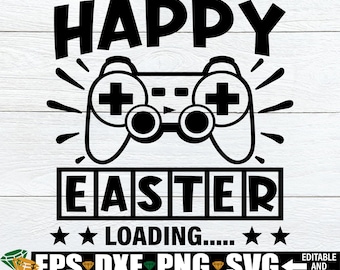 Happy Easter svg, Easter Gamer SVG, Boy Easter Shirt svg Cut File, Kids Easter SVG, Boy Easter svg png, Easter svg, Funny Easter svg png