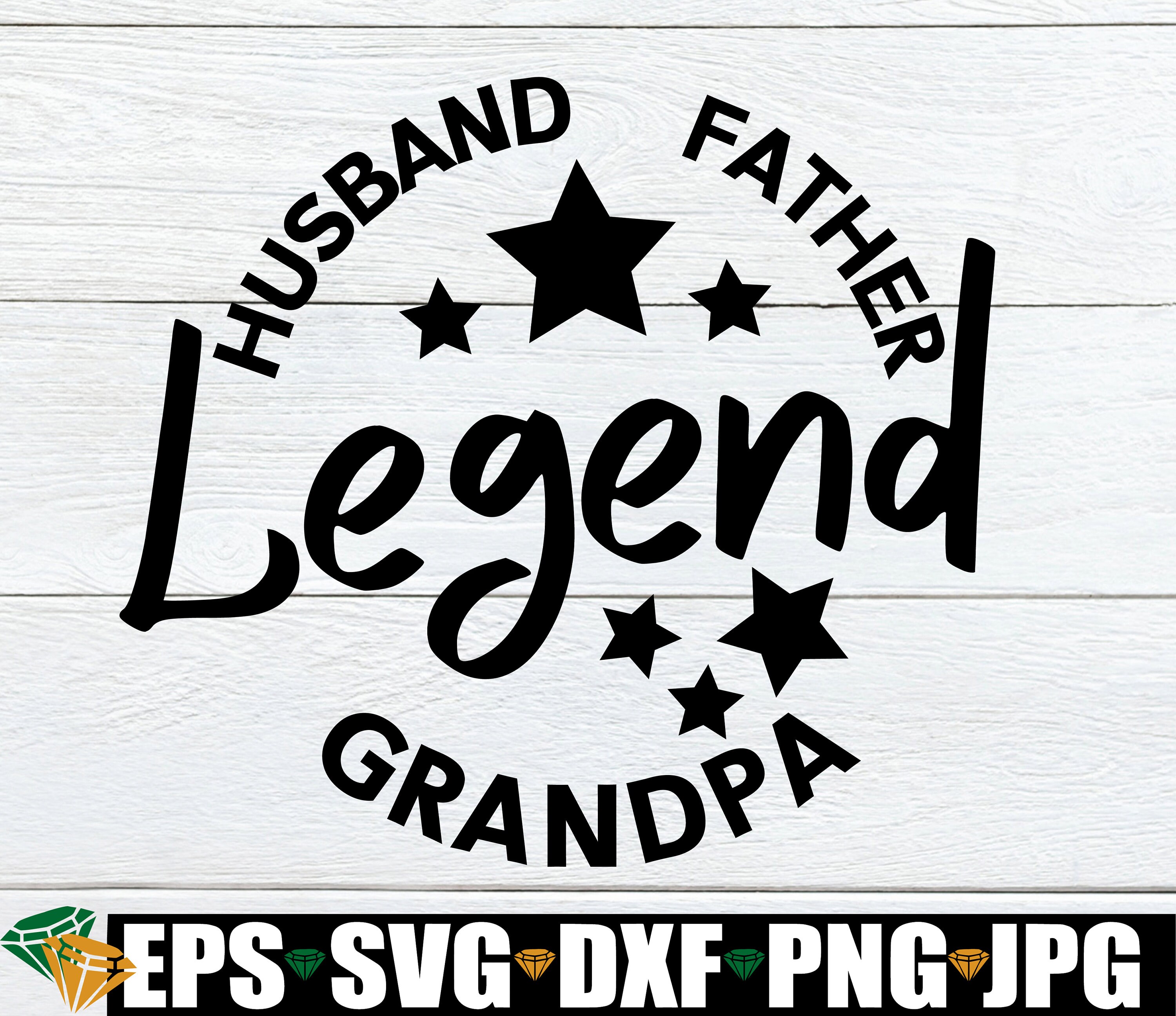 Husband Father Grandpa Legend Father Svg Husband Svg - Etsy