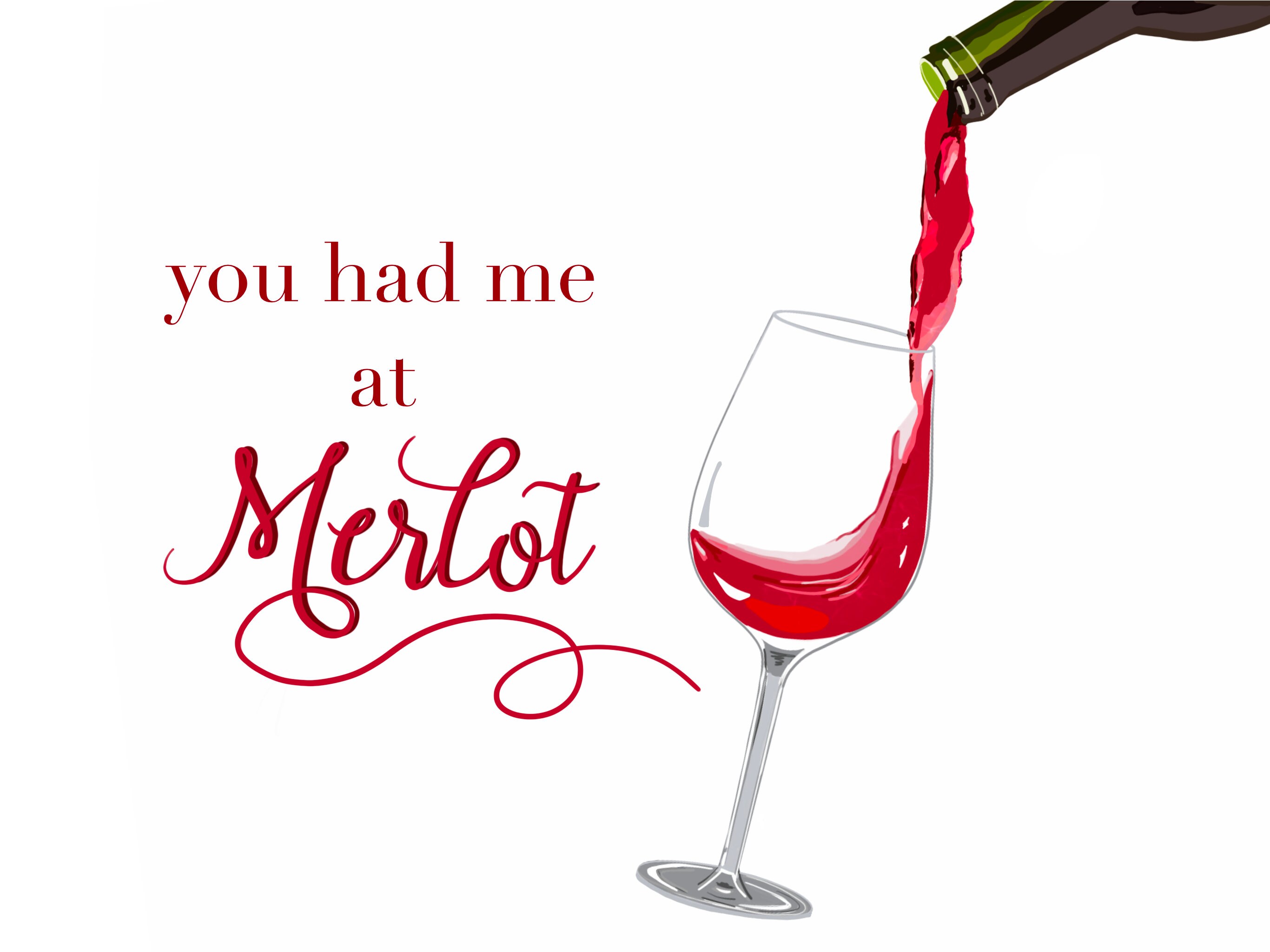 You had me at Merlot digital print Etsy
