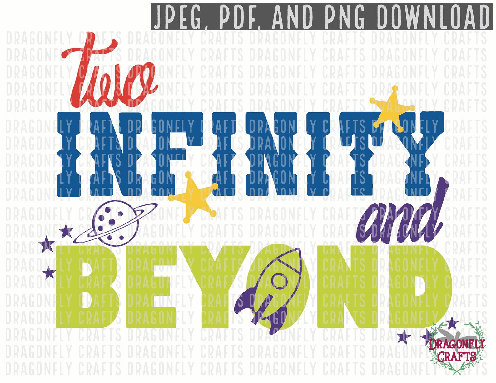 Two infinity and beyond Digital Download PNG PDF Jpeg Etsy