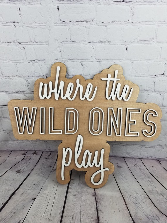 Playroom decor Where the wild ones play Nursery decor Word signs Kids Decor Wild Things Play Wild Things Sign Boy Room Wooden sign
