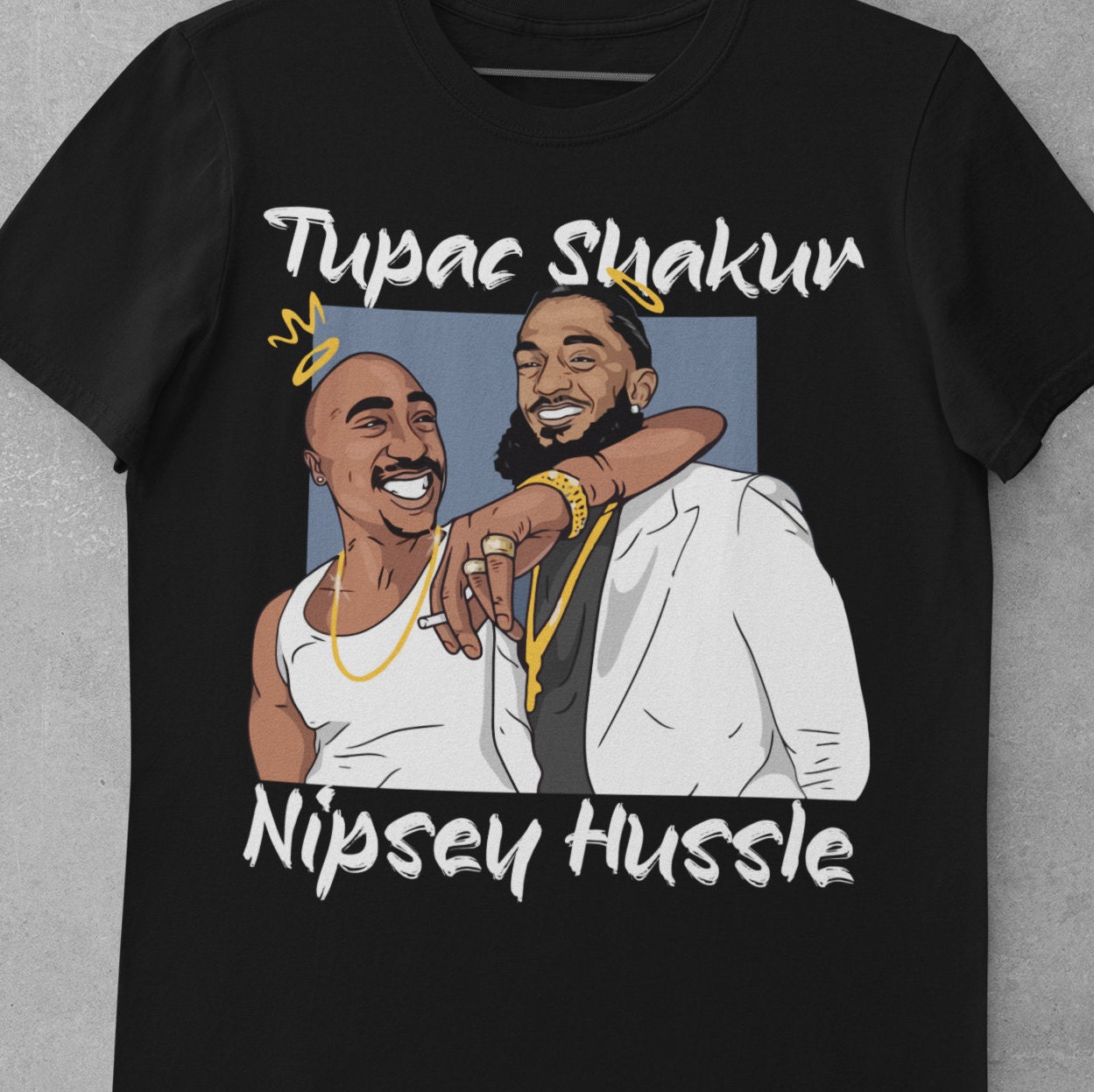 Tupac Shakur and Nipsey Hussle Shirt 