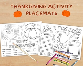May include: Thanksgiving activity placemats with mazes, connect-the-dots, and word searches. The placemats feature pumpkin and leaf illustrations, with the words "Thanksgiving" and "Give Thanks". Crayons and a pencil are included.