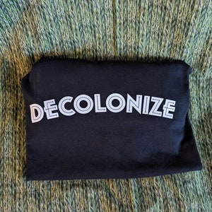 Unisex Decolonize T-Shirt