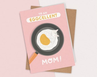 Eggcellent Mom Card | A7 Greeting Card, Mother's Day Card, Funny Card For Mom, Mom Birthday Card, Crazy Cat Lady, Card From the Cat, Cat Mom