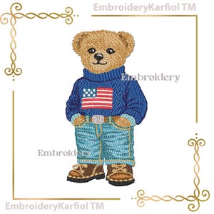 May include: Embroidered design of a teddy bear wearing a blue sweater with an American flag, blue jeans, and brown boots. The bear has a light brown fur texture and a smiling expression. The design is framed with gold decorative elements.
