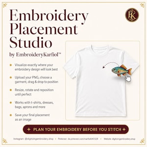 May include: A white t-shirt graphic design tool titled Embroidery Placement Studio by EmbroideryKarfiol. The interface features a cursor dragging a colorful fish illustration onto the shirt, with instructional text for digital embroidery layout.