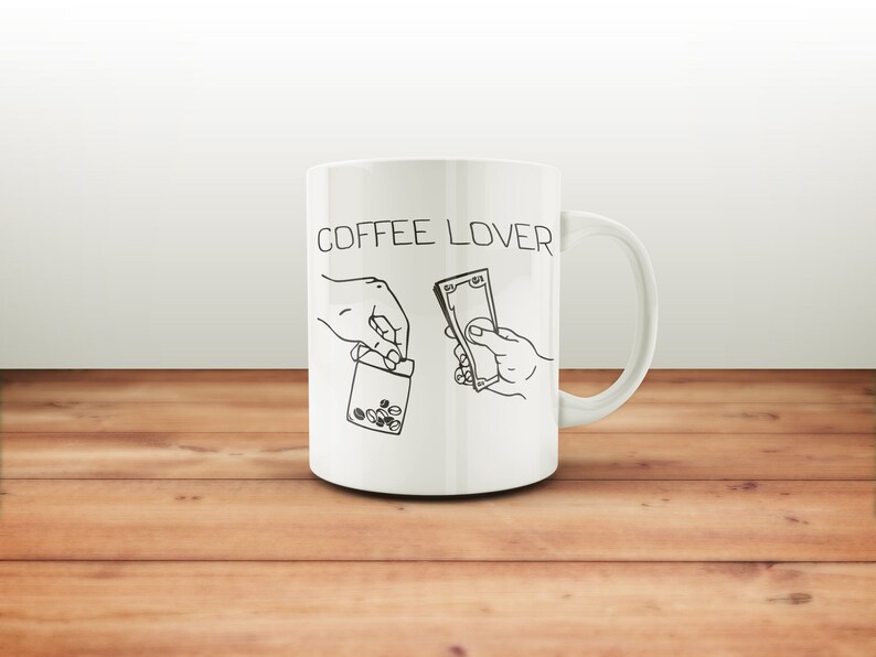 Download Coffee lover svg png files. Funny coffee mug. Silhouette ...