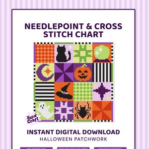 May include: A needlepoint and cross stitch chart titled Halloween Patchwork featuring a grid of sixteen squares with icons including a black cat, pumpkin, witch hat, ghost, spider, and crystal ball in orange, purple, green, black, and white.