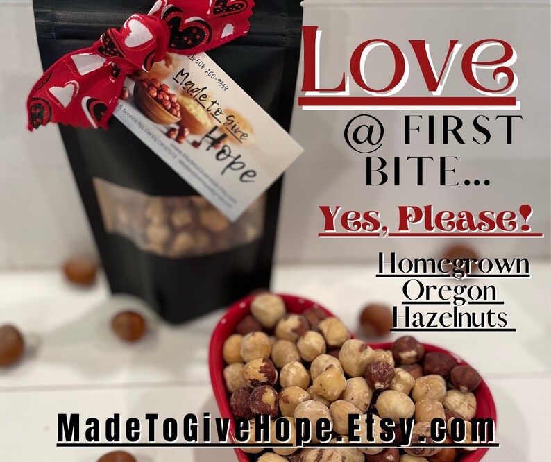 HOMEGROWN HAZELNUTS Oregon's Heart Healthy,Protein Packed, Brain Boosting, Energy Fuel Snacks/Party Favor/Gift for EVERYONE You Appreciate image 3