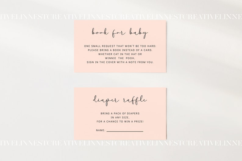 May include: Two pink cards with black text. The top card says "book for baby" and has instructions to bring a book instead of a card. The bottom card says "diaper raffle" and asks guests to bring a pack of diapers for a chance to win a prize.
