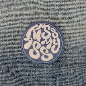 Kiss my Ass  Patch