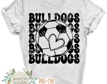 Bulldog Soccer Mascot Spirit Shirt SVG + PNG Digital Cut File and Download for DTF