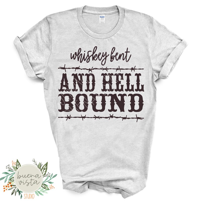 whiskey bent hell bound shirt whiskey bent hell bound shirt