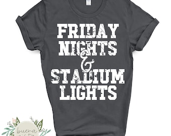Friday Nights and Stadium Lights Spirit Shirt SVG + PNG digitaal snijbestand en downloaden voor DTF