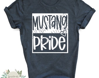 Mustang Pride Mascot Spirit Shirt SVG + PNG Digital Cut File and Download for DTF