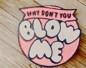 Blow me freshie, room scents, car accessories, cute car freshie, girly, bad girl