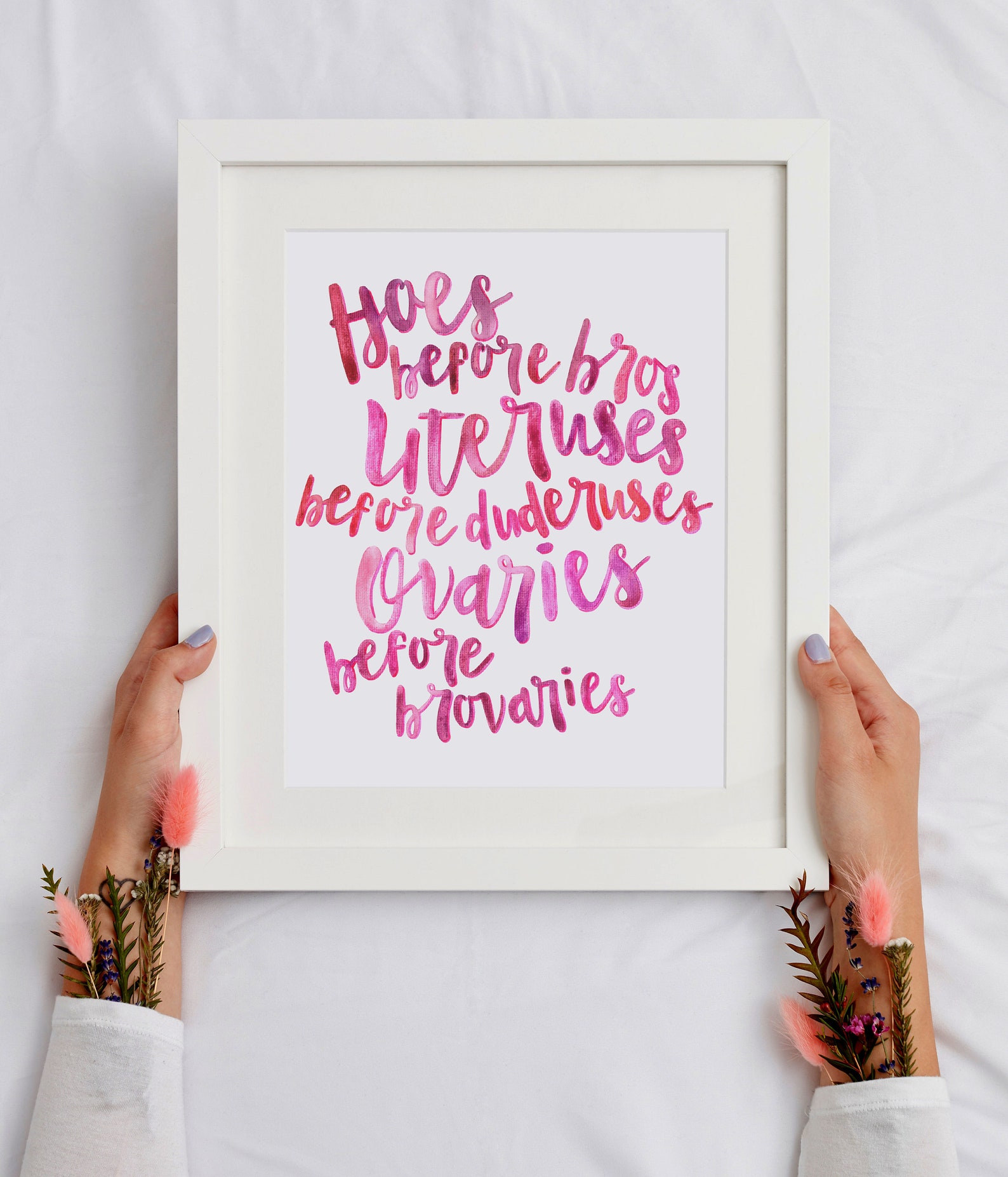 Hoes before Bros Uteruses before Duderuses Watercolor Quote Etsy