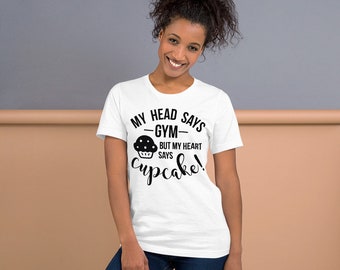 Gym vs. Cupcake Short Sleeve T-Shirt