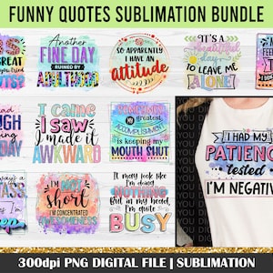 Grappige Citaten Sublimatiebundel, Shirtsublimatiebundel, Momlife, Sublimatieontwerpen, Sarcastische Citaten, Sassy Citaten, Grappige Ontwerpen, Grappige Citaten