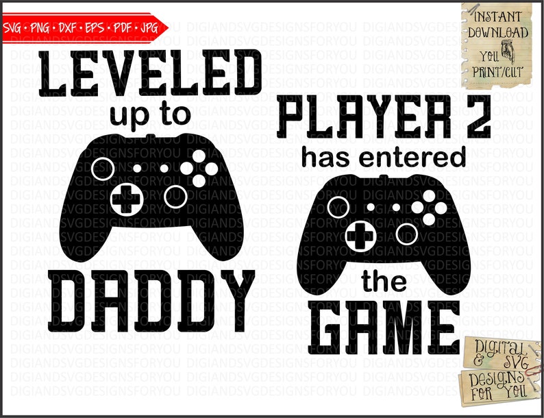 Dad Svg Png Jpeg, Leveled up Svg, Game controller Svg, Dad and son matching shirts, matcing shirts Svg, baby svg png, gaming svg, new dad image 2